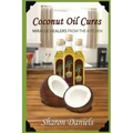 Coconut Oil Cures