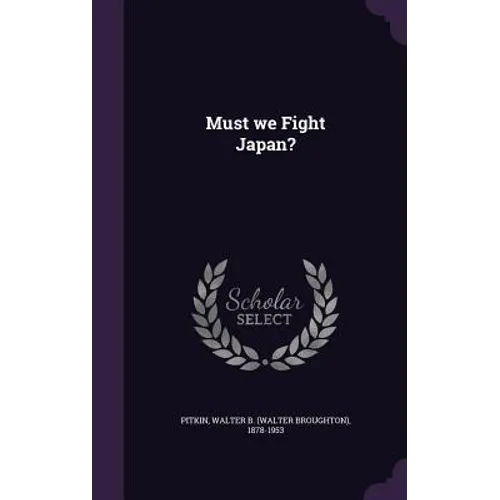 Must we Fight Japan?