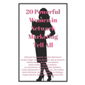 20 Powerful Women in Network Marketing Tell All
