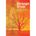 Strange Fruit: Racism and Community Life in the Chesapeake-1850 to the Present