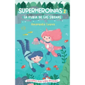 La Furia de Las Sirenas / The Fury of the Mermaids