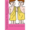 Obnoxious Gay Jokes: The Joke Preservation Society