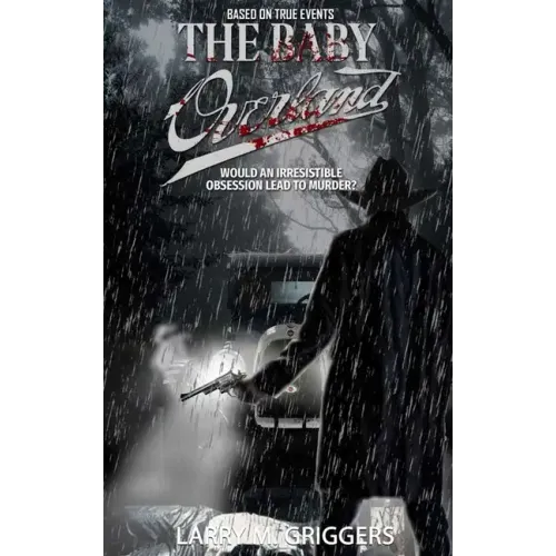 The Baby Overland
