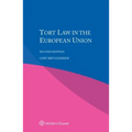 Tort Law in the European Union