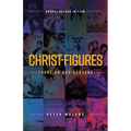 Christ-figures: There on our Screens