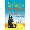 Toto: The Wizard of Oz as Told by the Dog