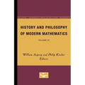 History and Philosophy of Modern Mathematics: Volume XI