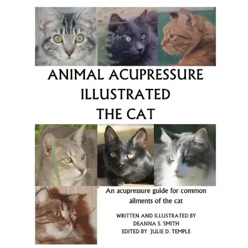Animal Acupressure Illustrated The Cat
