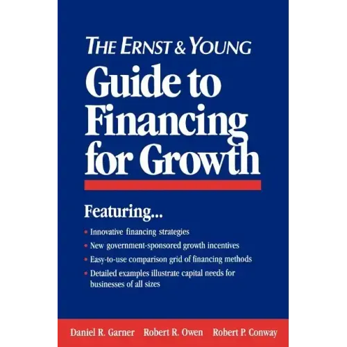 The Ernst & Young Guide to Financing for Growth