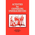 Activities for Counseling Underachievers