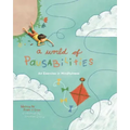 A World of Pausabilities: An Exercise in Mindfulness