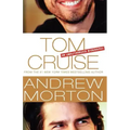 Tom Cruise: An Unauthorized Biography
