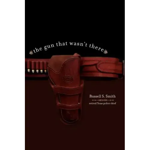 The Gun That Wasn't There