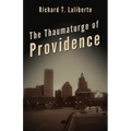 The Thaumaturge of Providence