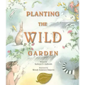 Planting the Wild Garden