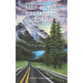 Take to the Unscathed Road