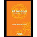 70 Cánones: De aquí y de Allá