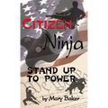 Citizen Ninja: Stand Up to Power