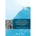 Cults and New Religious Movements: A Reader