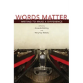 Words Matter: Writing to Make a Difference