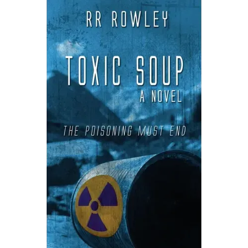 Toxic Soup