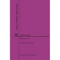 Code of Federal Regulations Title 19, Customs Duties, Parts 1-140, 2020