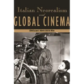 Italian Neorealism and Global Cinema