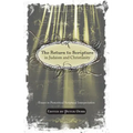 The Return to Scripture in Judaism and Christianity