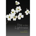 This Is the Lightness