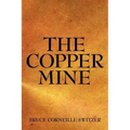 The Copper Mine