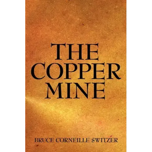 The Copper Mine