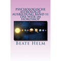 Psychologische Astrologie - Ausbildung Band 11 - Das Weib im Horoskop: Lilith und die Asteroiden Ceres, Pallas Athene, Vesta und Juno