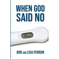 When God Said No