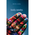 Body Works