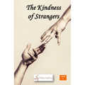 The Kindness of Strangers