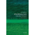 Journalism: A Very Short Introduction