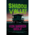 Shadow Valley