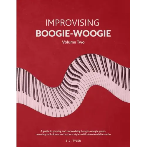 Improvising Boogie-Woogie Volume Two
