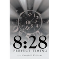 8: 28: Perfect Timing