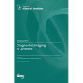 Diagnostic Imaging of Arthritis