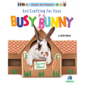 Get Crafting for Your Busy Bunny