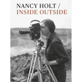 Nancy Holt: Inside/Outside