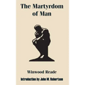 The Martyrdom of Man
