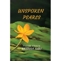 Unspoken Pearls: A Collection of Poems by Krishna Hari