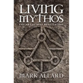 Living Mythos: The Art of Self-Realization