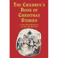 The Children's Book of Christmas Stories