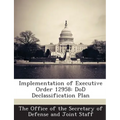Implementation of Executive Order 12958: Dod Declassification Plan