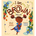 I Am Brown