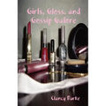 Girls, Gloss, and Gossip Galore
