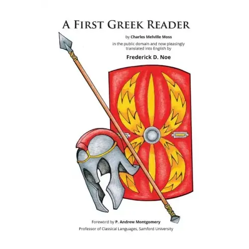Charles M. Moss' "A First Greek Reader" Translated into English